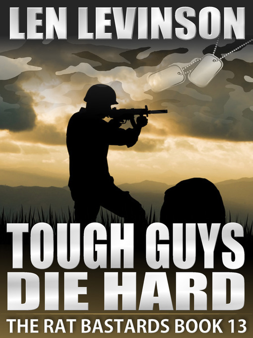 Title details for Tough Guys Die Hard by Len Levinson - Available